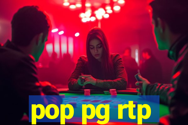 pop pg rtp